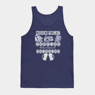 Weekend Forecast camping with a chance of drinking men and women t shirt Tank Top